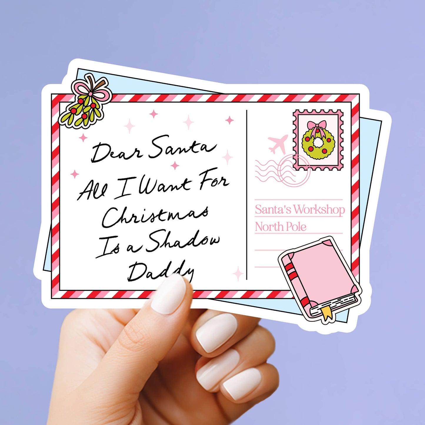 Dear Santa, All I Want is Shadow Daddy Sticker