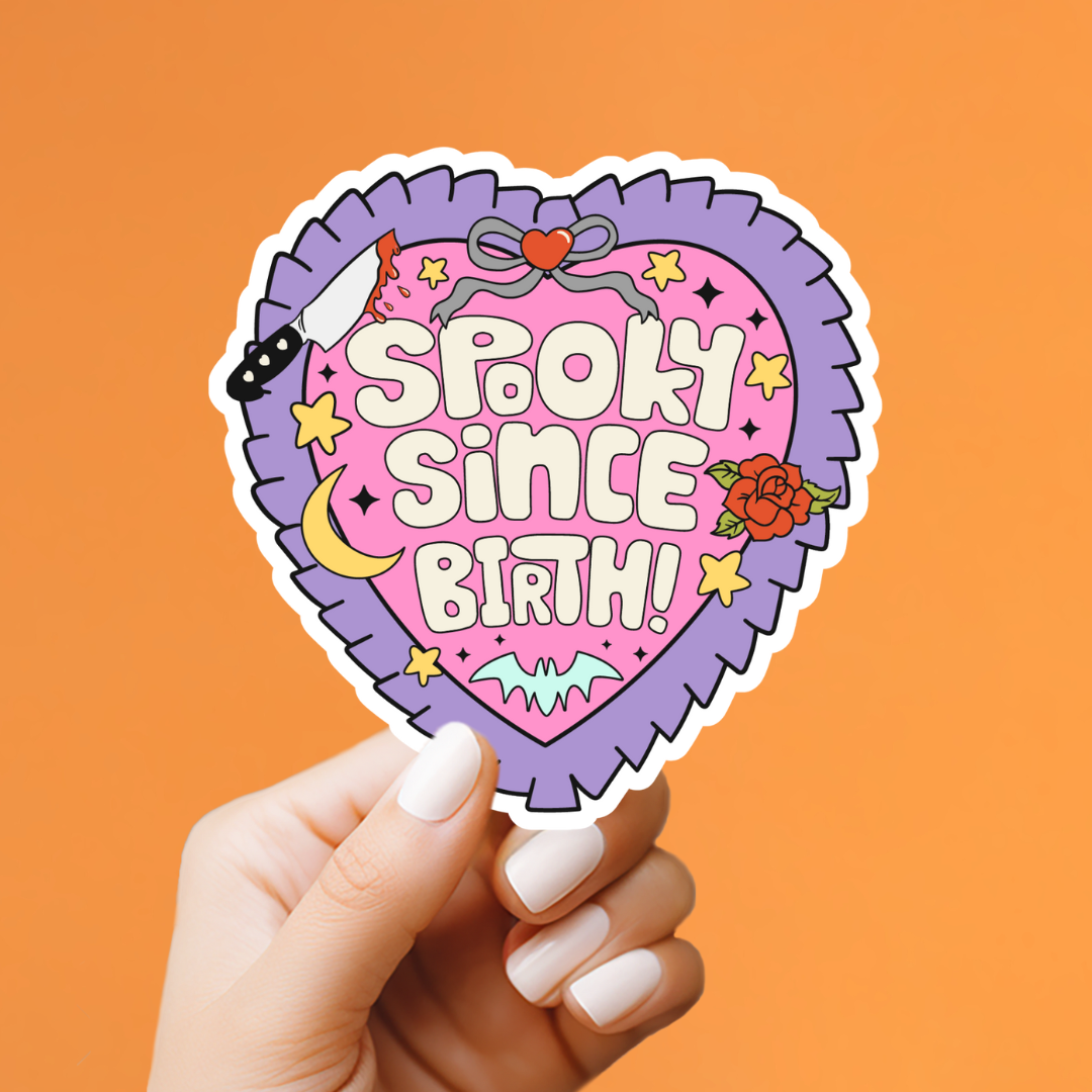 Spooky Since Birth Sticker