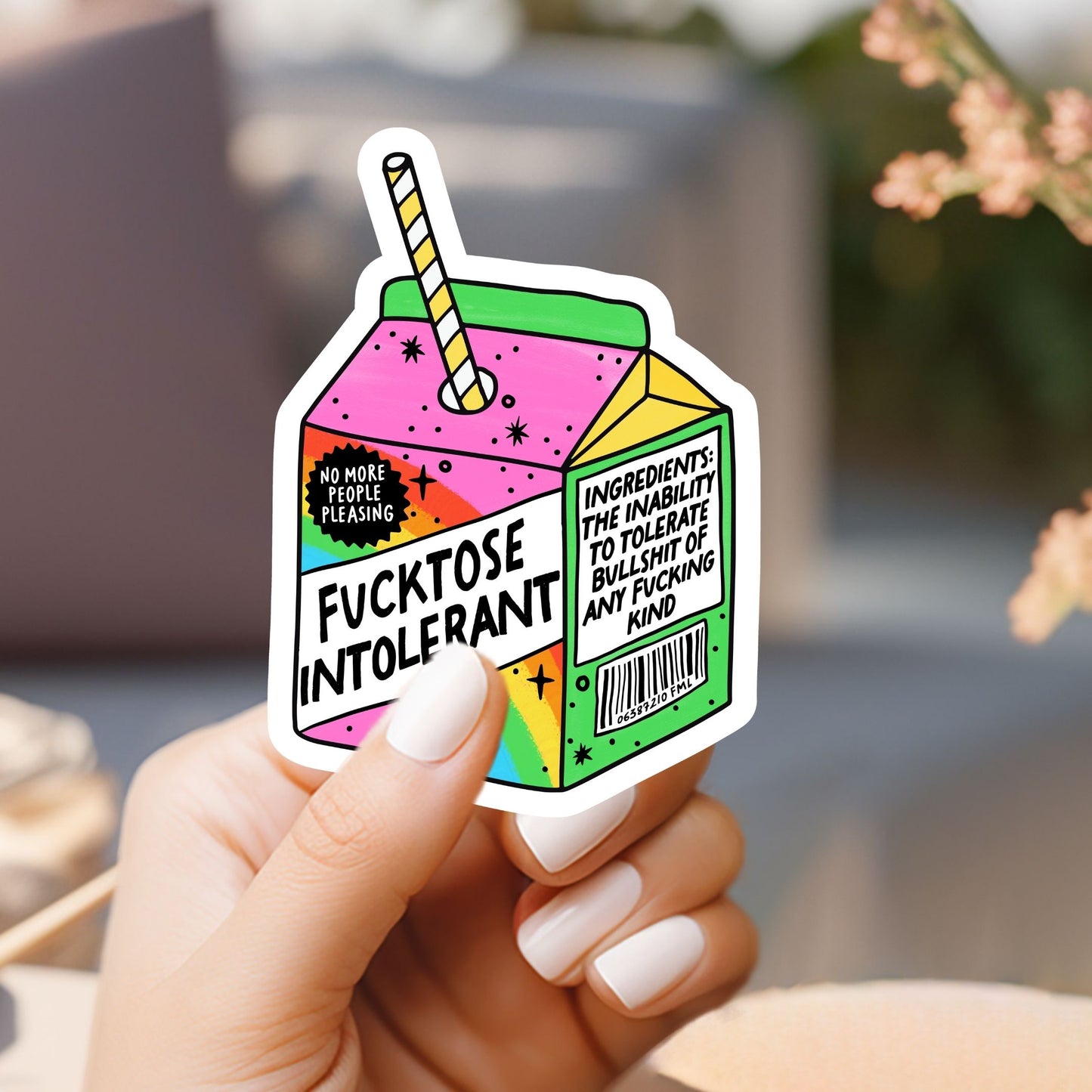 Fucktose Intolerant Sticker