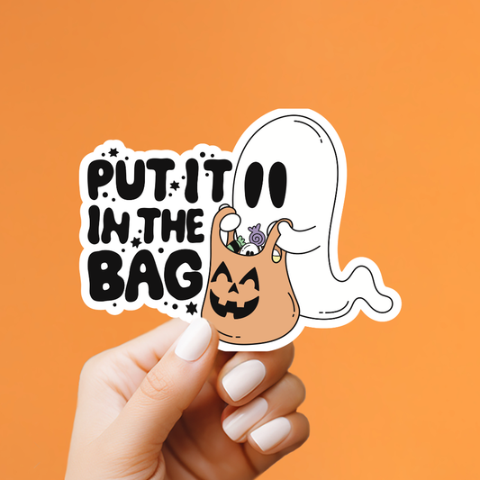 Put It In The Bag Sticker
