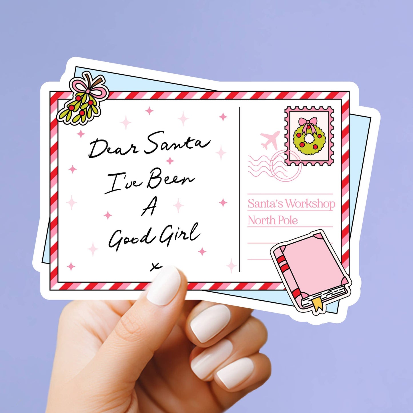 Dear Santa, I've been a Good Girl Sticker