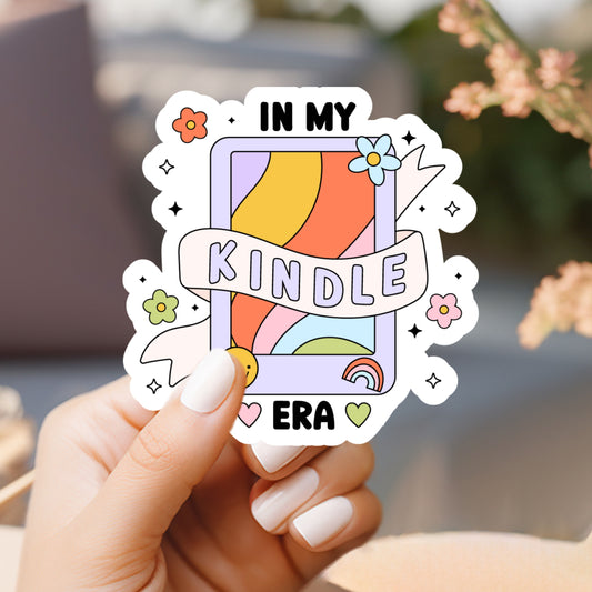 In my Kindle Era Sticker