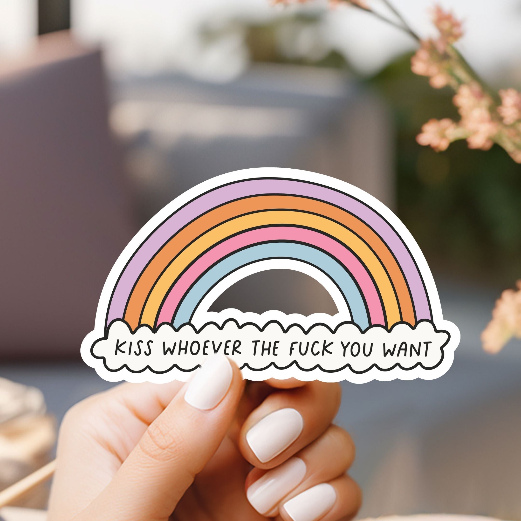 Kiss Whomever You Want Rainbow Sticker