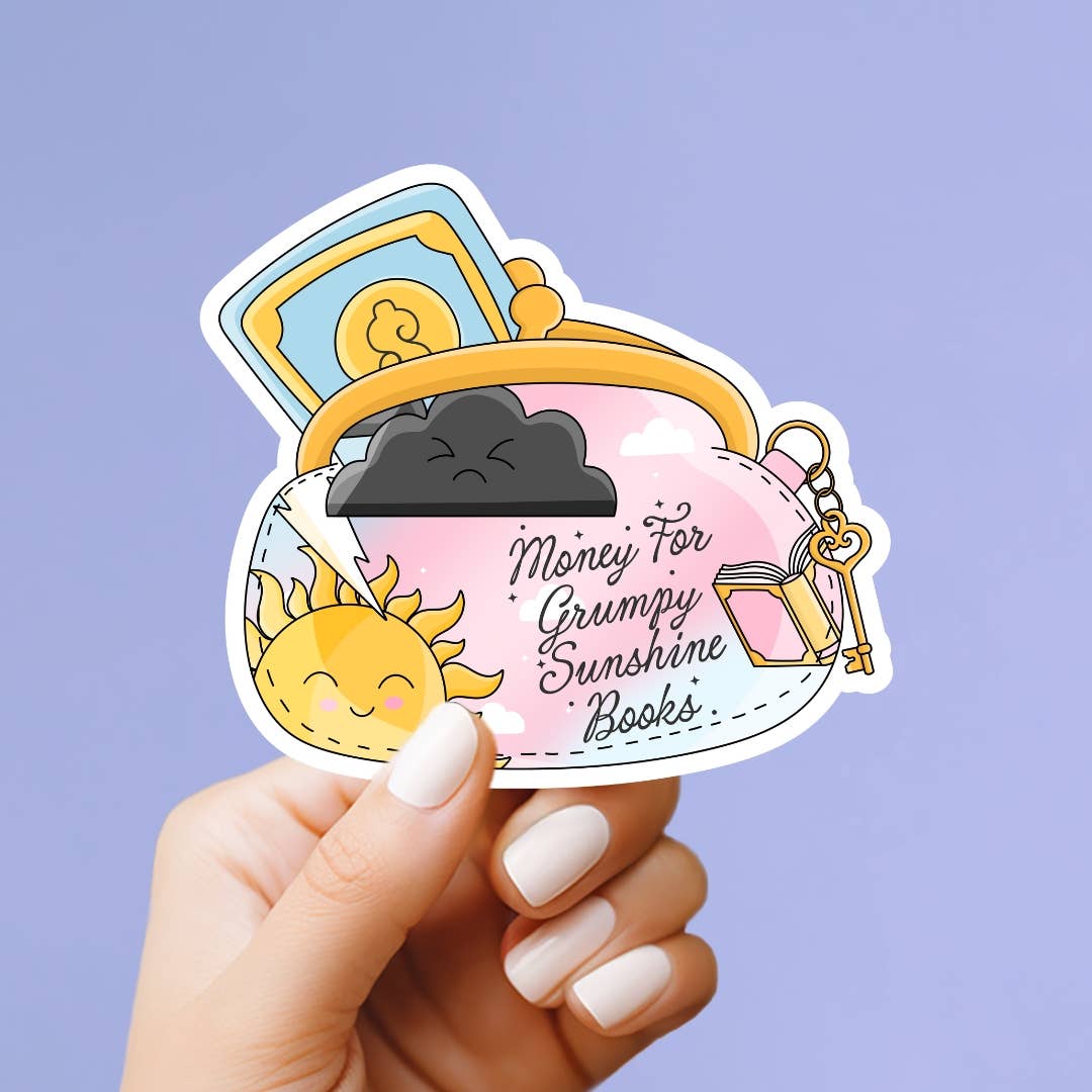 Money for Grumpy x Sunshine Vinyl Sticker