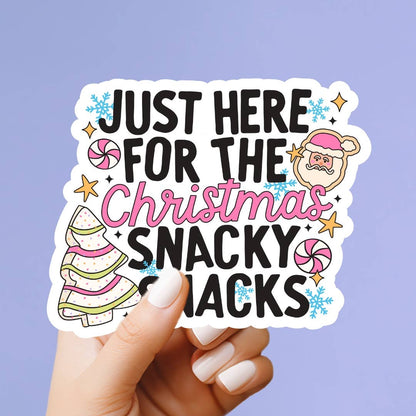 Here for the Christmas Snacky Snacks Vinyl Sticker