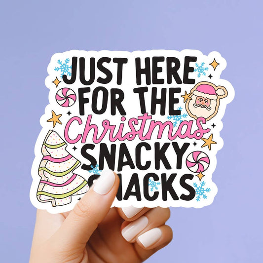 Here for the Christmas Snacky Snacks Vinyl Sticker