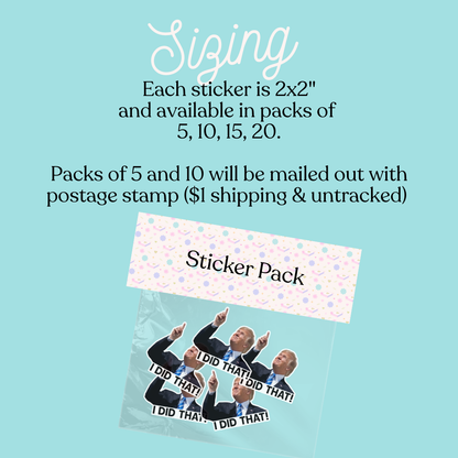 I Did That Sticker Pack
