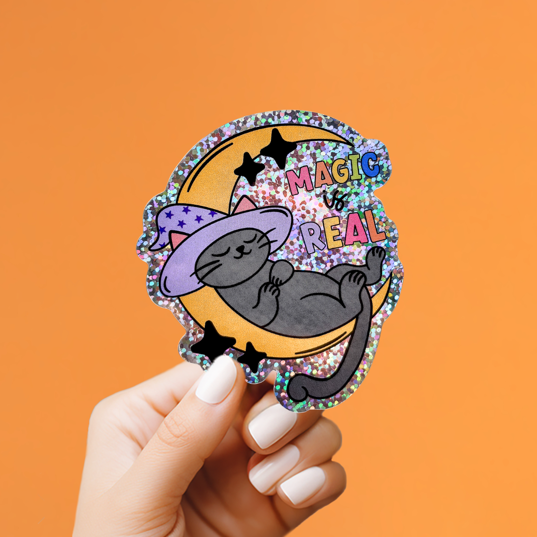 Magic is Real Holographic Sticker