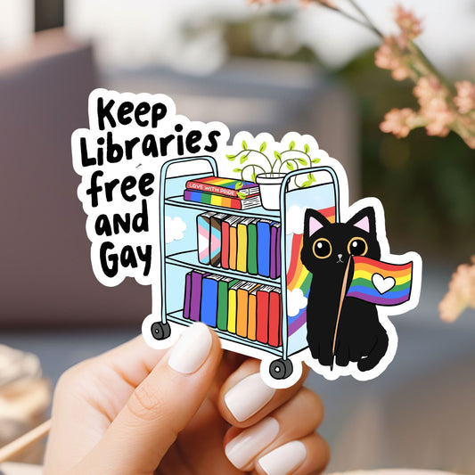Keep Libraries Free and Gay Sticker