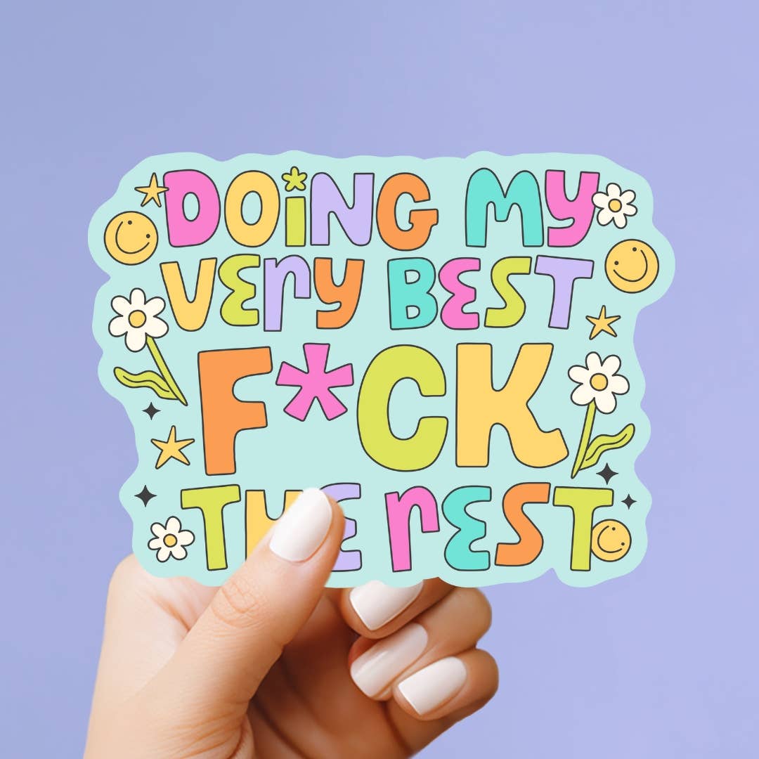Doing my Very BestVinyl Sticker