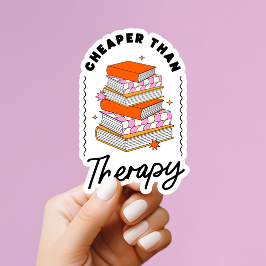 Cheaper Than Therapy Sticker