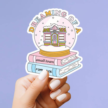 Dreaming of a Small Town RomanceVinyl Sticker