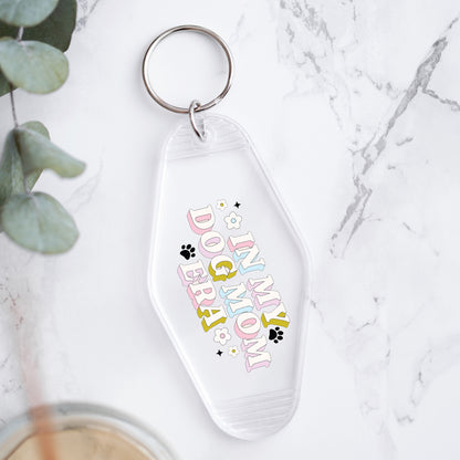 In my Dog Mom Era Keychain