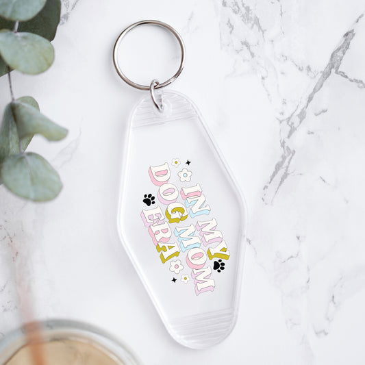 In my Dog Mom Era Keychain